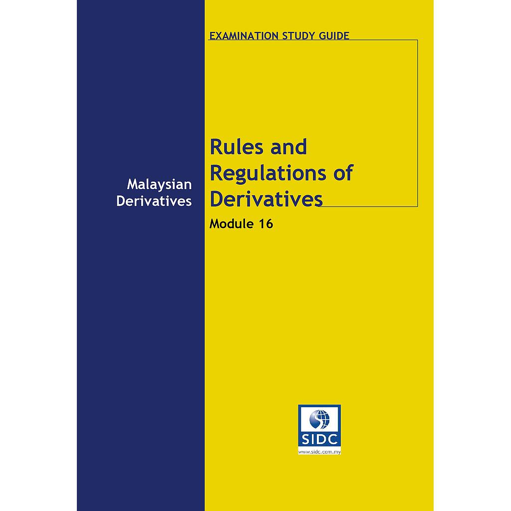 Module 16: Rules and Regulations of Derivatives (First Edition 2019)