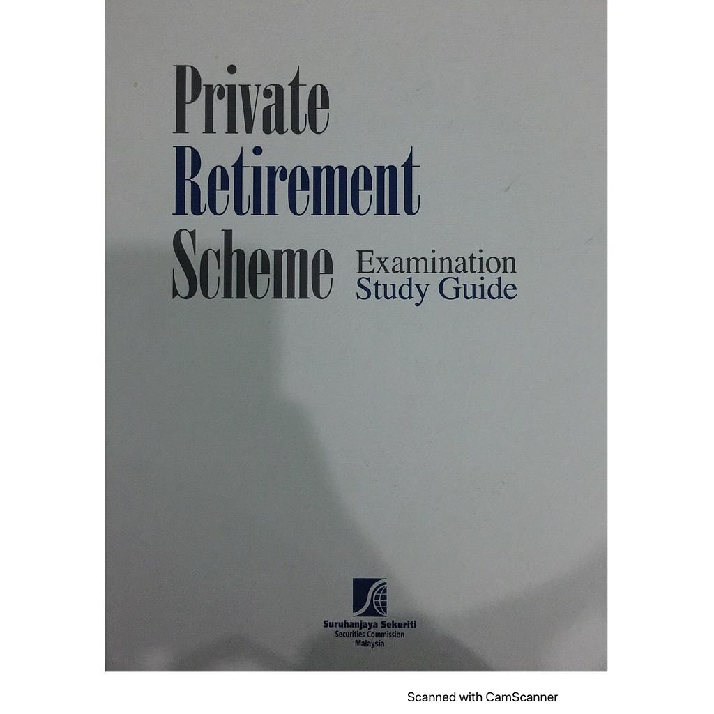 Private Retirement Scheme - Examination Study Guide